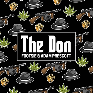 Footsie & Adam Prescott – 7-the Don