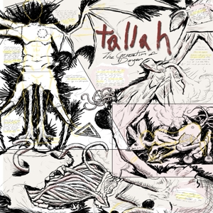 Tallah – Generation of Danger