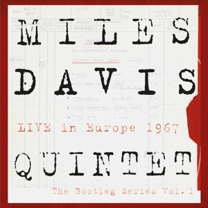 Davis, Miles – The Bootleg Series Vol. 1: Live In Europe 1967