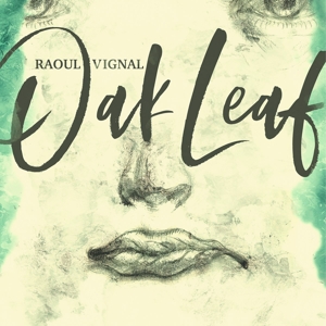 Vignal, Raoul – Oak Leaf