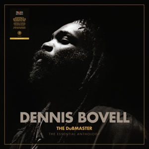 Bovell, Dennis – The Dubmaster: the Essential A