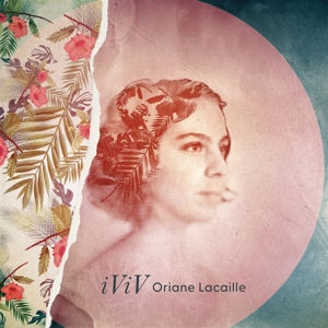 Lacaille, Oriane – Iviv