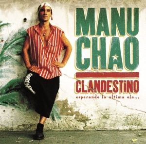 Chao, Manu – Clandestino