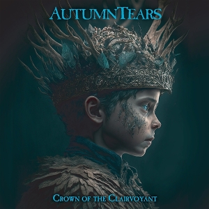 Autumn Tears – Crown of the Clairvoyant