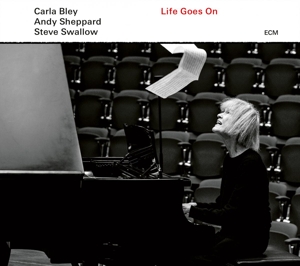 Bley, Carla – Life Goes On