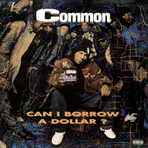 Common – Can I Borrow a Dollar?