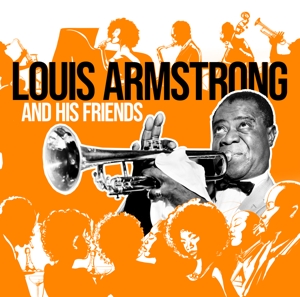 Armstrong, Louis & His All Sta – And His Friends