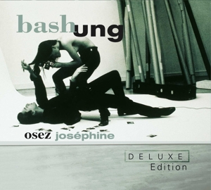 Alain Bashung – Osez Josephine