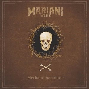 Mariani Wine – Metamphetamine