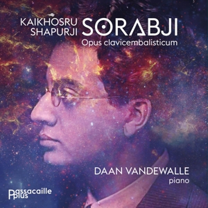 Vandewalle, Daan – Kaikhosru Shapurji Sorabji: Opus Clavicembalisticum, Kss 50