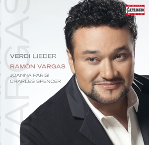 Vargas, Ramon – Verdi Lieder