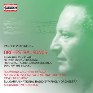 Vladigerov, P. – Orchestral Songs