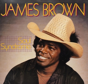 Brown, James – Soul Syndrom