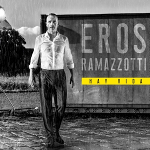 Ramazzotti, Eros – Hay Vida