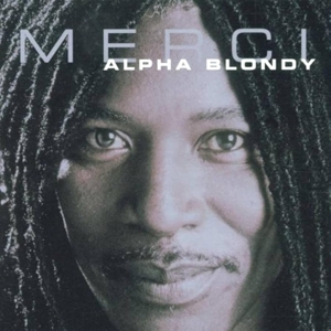 Alpha Blondy – Merci