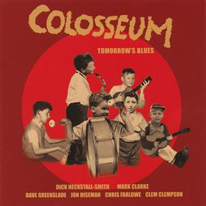 Colosseum – Tomorrow's Blues