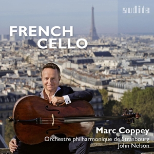 Coppey, Marc – Boellmann, Fauri, Lalo & Saint-Saens: French Cello