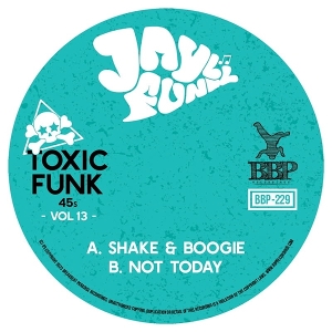 Funk, Jayl – 7-Toxic Funk Vol. 13