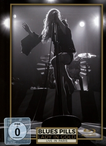 Blues Pills – Lady In Gold - Live In Paris