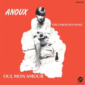 Anoux – Unknown Song/Qui, Mon Amour