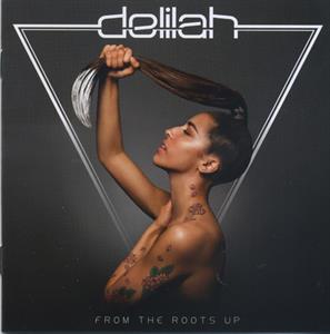 Delilah – From the Roots Up