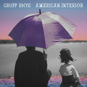 Rhys, Gruff – American Interior