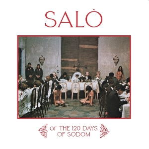 V/A – Salo or the 120 Days of Sodom