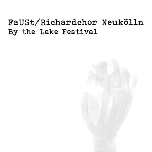 Faust & Richardchor Neukolln – By the Lake Festival 2018