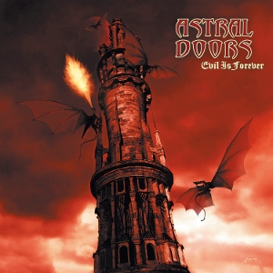 Astral Doors – Evil is Forever