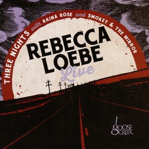 Loebe, Rebecca – Rebecca Loebe Live