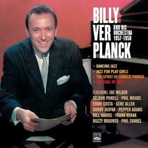 Ver Planck, Billy – And His Orchestra 1957-1958