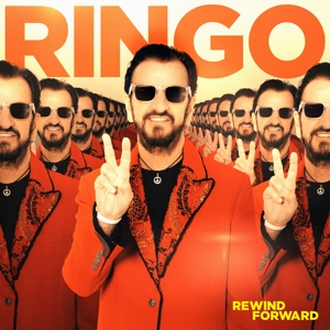 Starr, Ringo – Rewind Forward