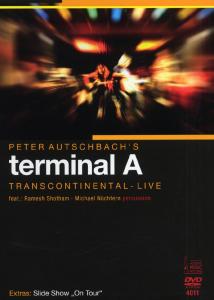 Autschbach's Terminal A – Transcontinental Live
