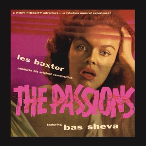 Baxter, Les & Bas Sheva – The Passions