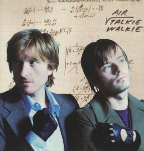 Air – Talkie Walkie