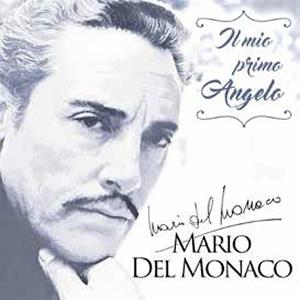 Del Monaco, Mario – Il Mio Primo Angelo
