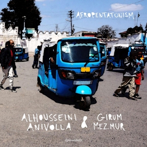 Anivolla, Alhousseini & Girum Mezmur – Afropentatonism
