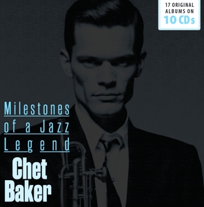 Baker, Chet – Milestones of a Jazz Legend