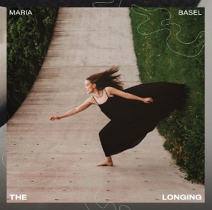 Basel, Maria – The Longing