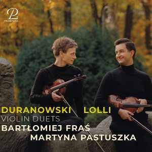 Pastuszka, Martyna – Duranowski: Polish Violin Duets From the 18th Century