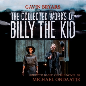 Bryars, Gavin – The Collected Works of Billy the Kid