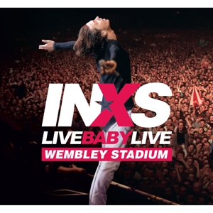 Inxs – Live Baby Live
