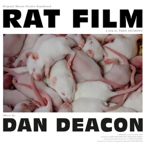Deacon, Dan – Rat Film