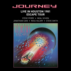 Journey – Live In Houston 1981: the Escape Tour