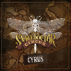 Billy Ray Cyrus – The Snakedoctor Circus