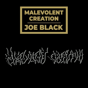 Malevolent Creation – Joe Black