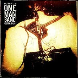 Biram, Scott H. – Dirty Old One Man Band