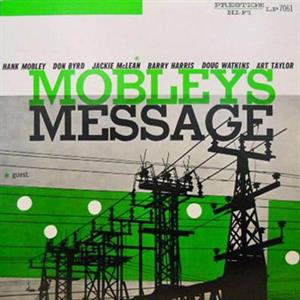 Mobley, Hank – Mobley's Message