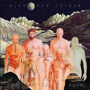 Tucker, Alexander – Don't Look Away