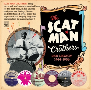 Scatman Crothers – R&B Legacy 1944-1956